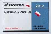 HONDA GL 1800 GOLD WING GOLDWING 2012r INSTRUKCJA UZYTKOWNIKA j.POLSKI 