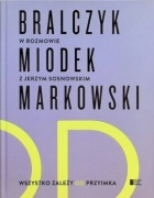 Bralczyk Miodek Markowski w rozmowie z Jerzym Sosnowskim