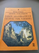 Zespół Jurajskich Parków Krajobrazowych Ojcowski Park Narodowy Cz. 2