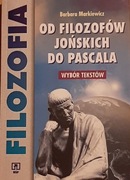 B.Markiewicz - Od filozofów jońskich do Pascala