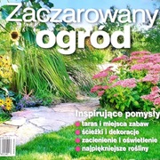 Zaczarowany ogród. Czasopismo-100 stron