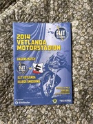 Program żużel Vetlanda - Smederna 2014