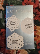 John Green Maureen Johnson Lauren Myracle Let It Snow Three Holiday Romance