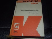 KODEKS PRACY * USTAWY ZWIĄZANE Z KODEKSEM PRACY