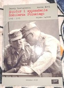 Mundur i wyposażenie Żołnierza Polskiego   Cezary Szarugiewicz Maciej Król