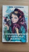 O krasnoludkach i o Sierotce Marysi Marii Konopnickiej wydanie z 1990