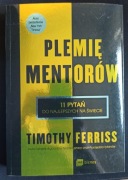 Plemię mwntorów Timothy Ferris