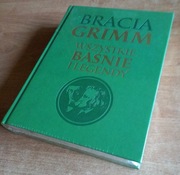 BRACIA GRIMM. WSZYSTKIE BAŚNIE I LEGENDY wydanie kolekcjonerskie