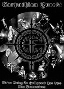 CARPATHIAN FOREST - We're Going To Hollywood For This -Live Perversions DVD
