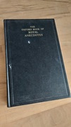 E.Longford The Oxford Book of Royal Anecdotes 1989