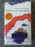  Siostra z Wisły Maria Elzelia Helena Boguszewska 