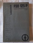 Naprawa samochodów FSO 125P.