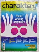 MAGAZYN psychologiczny CHARAKTERY nr 5 (208) 2014 Świat według optymisty