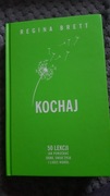 Kochaj Regina Brett
