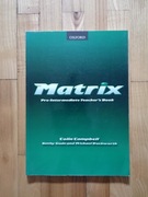 książka "Matrix pre intermadite Teacher's Book" K. Gude, M. Duckworth 
