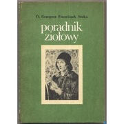 Poradnik Ziołowy - O. Grzegorz Franciszek Sroka