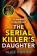 The serial killer's Daughter 