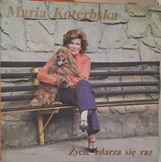Maria Koterbska - Zycie zdarza sie raz (1990)