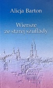 Alicja Barton 'Wiersze ze starej szuflady' 
