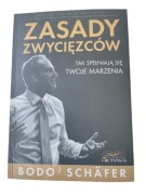 Zasady zwycięzców Bodo Schafer