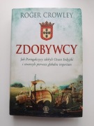 Zdobywcy Roger Crowley