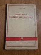 Technologia narzędzi skrawających Barsow CH