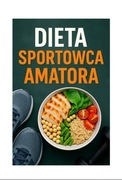 Ebook Dieta sportowca amatora 