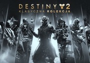 Destiny 2 Klasyczna Kolekcja 2025