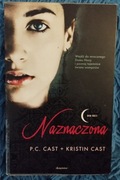 NAZNACZONA  P.C. CAST + KRISTIN CAST