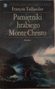 Pamiętniki hrabiego Monte Christo Francois Taillandier Książnica 2005