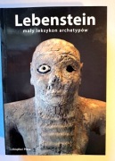 Lebenstein Mały leksykon archetypów