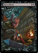 MTG Promotional: Sign in Blood (Textless)