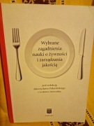 Wybrane zagadnienia nauki o żywności i zarządzania jakością.Pałasiński