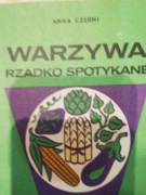Warzywa rzadko spotykane Anna Czerni