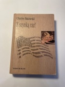 Charles Bukowski "Z szynką raz!"