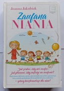 Joanna Jakubiak - Zaufana Niania