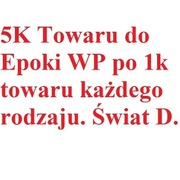 5K Towaru do epoki WP. Forge Of Empires. Świat D.