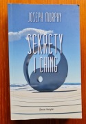Książka SEKRETY I CHING Joseph Murphy
