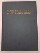 Farmakologiczne metody badania leków - Józef Jeske