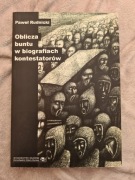 Oblicza buntu w biografiach kontestatorów Rudnicki