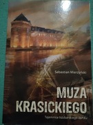 Muza Krasickiego - Tajemnice lidzbarskiego zamku - Sebastian Mierzyński