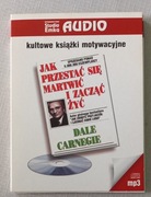 Kultowe książki motywacyjne. Jak przestać się martwić i zacząć żyć
