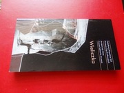 Wieliczka Zabytkowa kopalnia soli -przewodnik