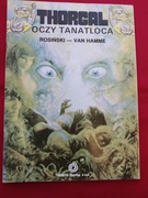 Thorgal, Oczy Tanatloca, tom 11, wyd. 1 Orbita 1989.