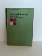 Obrabiarki skrawające do metali