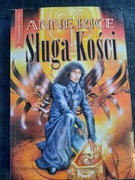 Sługa kości - Anne Rice