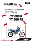 YAMAHA TTR 600 TT 600 R 2004r SERWISOWKA KSIAZKA NAPRAW j.POLSKI