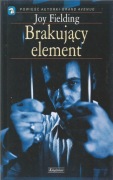 Joy Fielding, Brakujący element