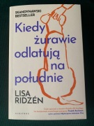 Książka "Kiedy żurawie odlatują na południe" Lisa Ridzen