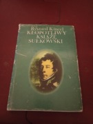 Ryszad Kincel - Kłopotliwy Książę Sułkowski 